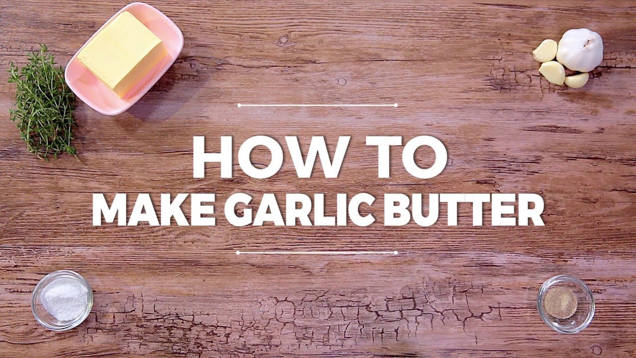 How to make garlic butter