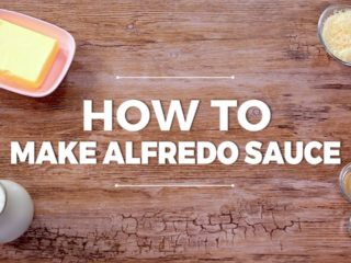 How to Make Alfredo Sauce